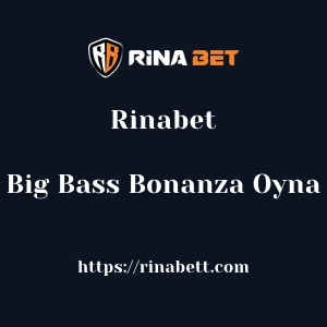 Rinabet Big Bass Bonanza Oyna