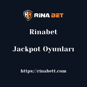 Rinabet Jackpot Oyunları