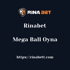 Rinabet Mega Ball Oyna