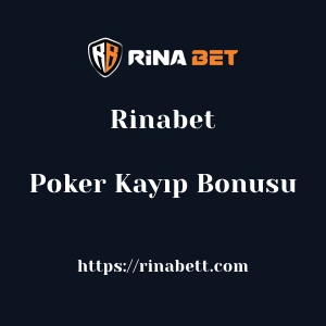 Rinabet Poker Kayıp Bonusu