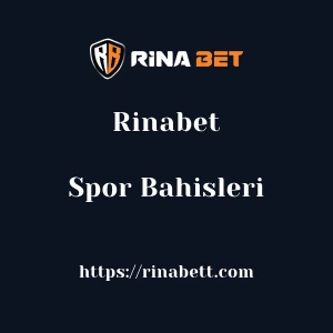 Rinabet Spor Bahisleri